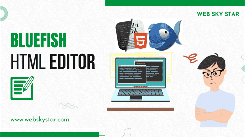 Bluefish HTML Editor