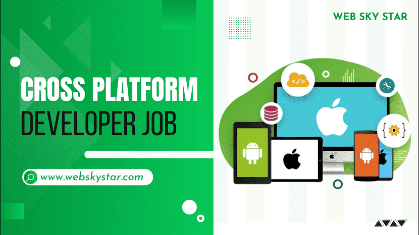 Cross Platform Developer Job