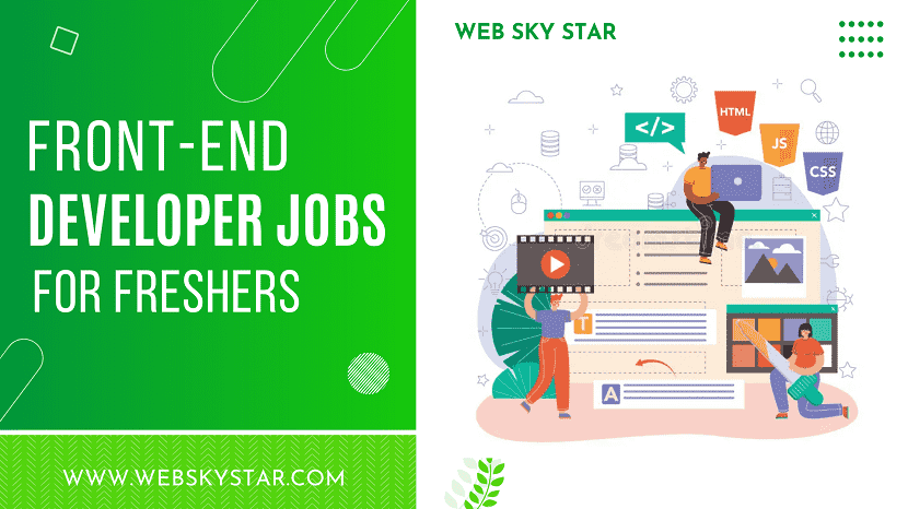 Front End Developer Jobs For Freshers