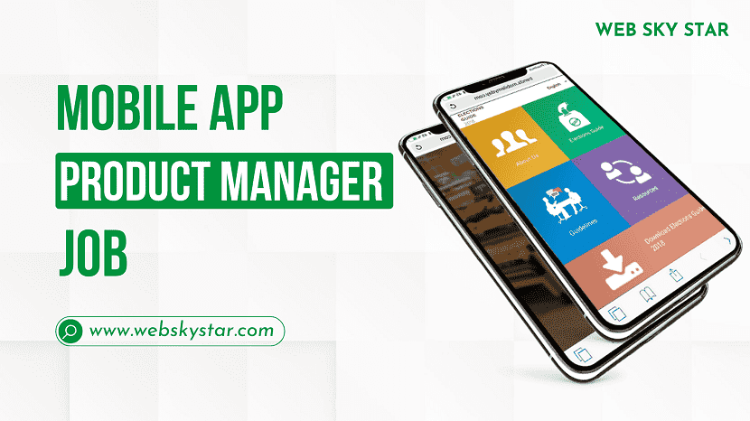 Mobile App Product Manager Job