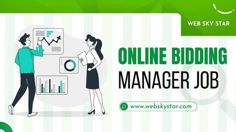 Online Bidding Manager Job